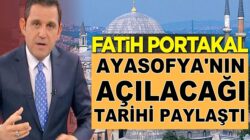 Fox Tv Sunucusu Fatih Portakal, Ayasofya’nın açılacağı tarihi paylaştı
