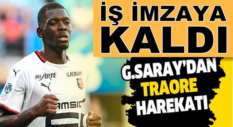  Galatasaray’dan Fransa takımı Rennes’li Hamari Traore’ye teklif