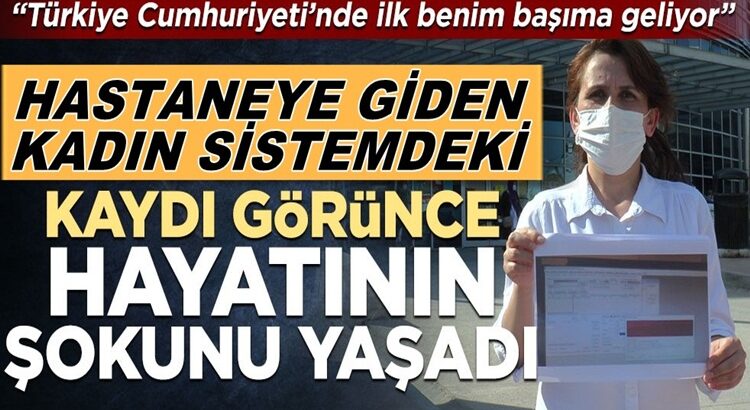  Gebze’de Hastaneye giden kadın sistemdeki kaydı görünce şok oldu