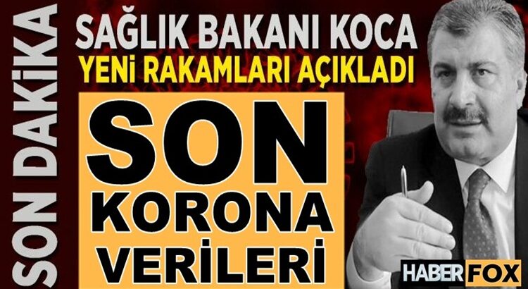  Koronavirüs 17 Haziran verilerini sağlı Bakanı Fahrettin Koca Açıkladı