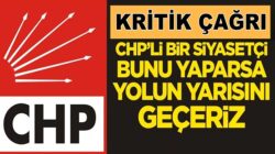 Mehmet Çek: CHP’li bir siyasetçi bunu yaparsa, yolun yarısını geçeriz
