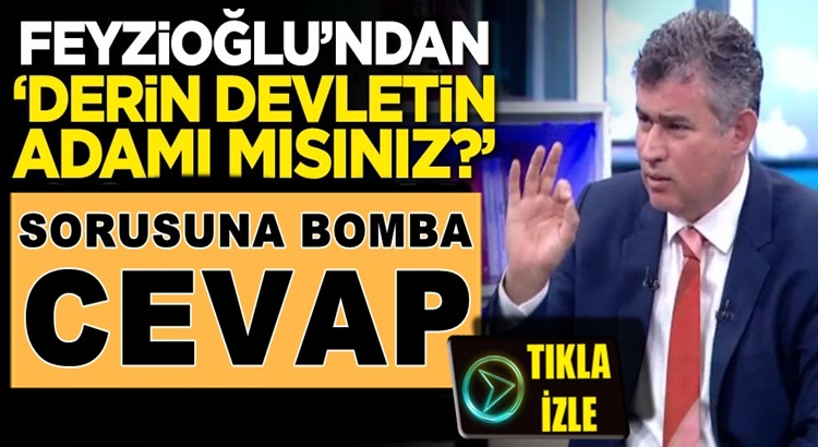  Metin Feyzioğlu’ndan ‘Derin devletin adamı mısınız?’ sorusuna şok cevap