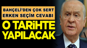 Devlet Bahçeli’den  erken seçim çağrısı yapanlara sert cevap