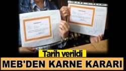 Milli Eğitim Bakanlığın’dan öğrecilere karne kararı açıklaması geldi