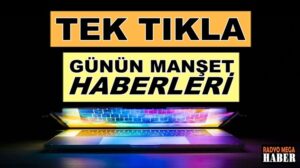Radyo Mega’da Haber7/24 İnternethaber’leri ensonhaber’ler sizlerle