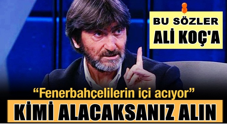  Rıdvan Dilmen: Fenerbahçe Başkanı Ali Koç hata yapmaya devam ediyor