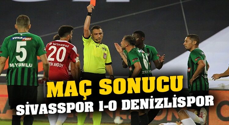  Sivasspor, Denizlispor’u tek golle geçerek zirvede bende varım dedi