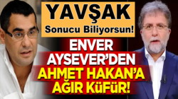 Solakşör Enver Aysever’den Ahmet Hakan’a ağır küfür !