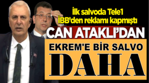 Tele 1’den Can Ataklı Ekrem İmamoğlu’nu ikinci defa eleştirdi
