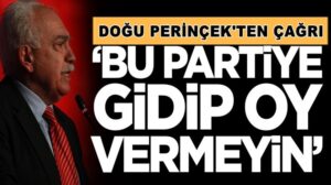 Vatan Partisi lideri Doğu Perinçek çağrı yaptı! ‘Bu partiye oy vermeyin’