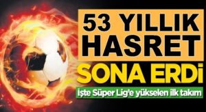 Hatayspor, Adanaspor’u yenerek tarihinde ilk kez Süper Lig’e çıktı