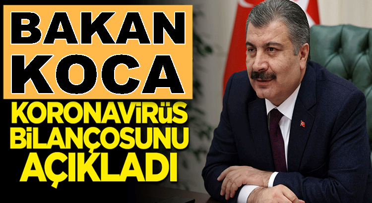  Koronavirüs 12 Temmuz verilerini Bakan Fahrettin Koca açıkladı