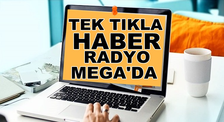  Akşam Sabah Ensonhaber’ler İnternethaber’leri Radyo Mega’da