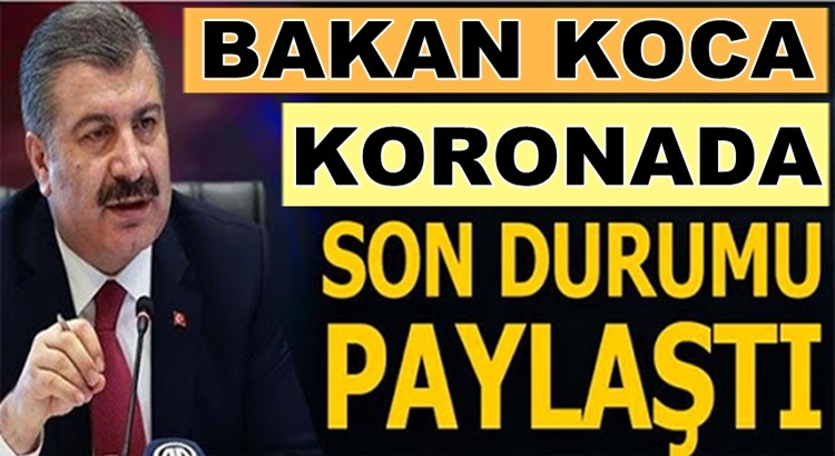  Bakan Fahrettin Koca 19 Ağustos Koronavirüs tablosunu açıkladı