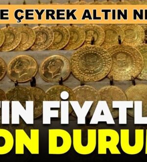 Çeyrek altının fiyatı ne kadar? Gram altın kaç lira? Yarım, tam altın fiyatları