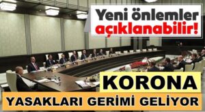 Cumhurbaşkanlığı Kabinesi toplandı! Yeni korona yasaklarımı geliyor