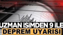 Deprem Uzmanı o isimden 9 ile deprem uyarısı geldi