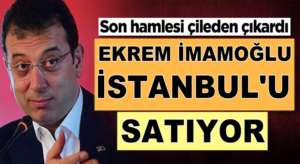 Ekrem İmamoğlu’nun İstanbul’da son hamlesi çileden çıkardı