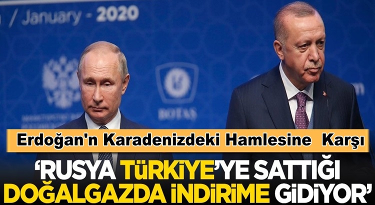  Erdoğan’ın müjdesine Rusya, Türkiye’ye sattığı doğalgazda indirim yapacak