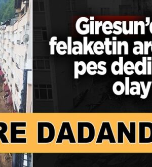 Giresun’daki sel felaketinin ardından kente yağmacılar dadandı