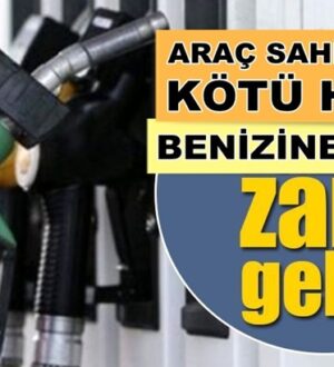 Haber Araç sahiplerine ! Benzine 21 kuruş daha zam geldi