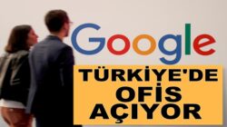 Hükümetin Sosyal medya yasasıyla beraber google Türkiye’de ofis açıyor