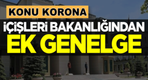 İçişleri Bakanlığından 81 ile ek genelge! Pilot il Kırıkkale