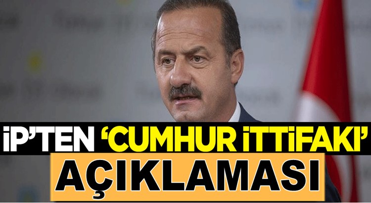  İyi Parti’li Yavuz Ağıralioğlu’ndan ‘Cumhur İttifakı’ açıklaması