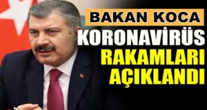 Koronavirüs Türkiye 16 Ağustos verilerini Bakan Fahrettin Koca duyurdu