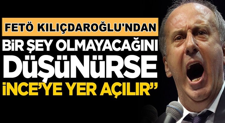  Mehmet Barlas’tan, Muharrem İnce Kılıçtaroğlu ve Fetö kurgusu