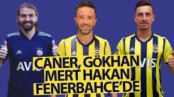 Mert Hakan Yandaş, Caner Erkin ve Gökhan Gönül Fenerbahçe’de