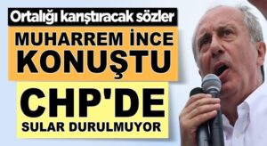 Muharrem İnce yeni parti hakında konuştu CHP Karıştı