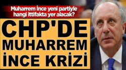 Muharrem İnce yeni partiyle hangi ittifakta yer alacak?