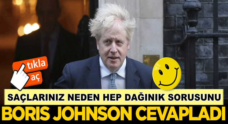  Boris Johnson’ın saçları neden hep dağınık cevabı Radyo Mega’da