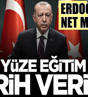 Cumhurbaşkanı Erdoğan açıkladı! Yüz yüze eğitim için yeni karar