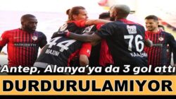 Gaziantep FK Süper Lig’de Aytemiz  Alanyaspor’u farklı yendi
