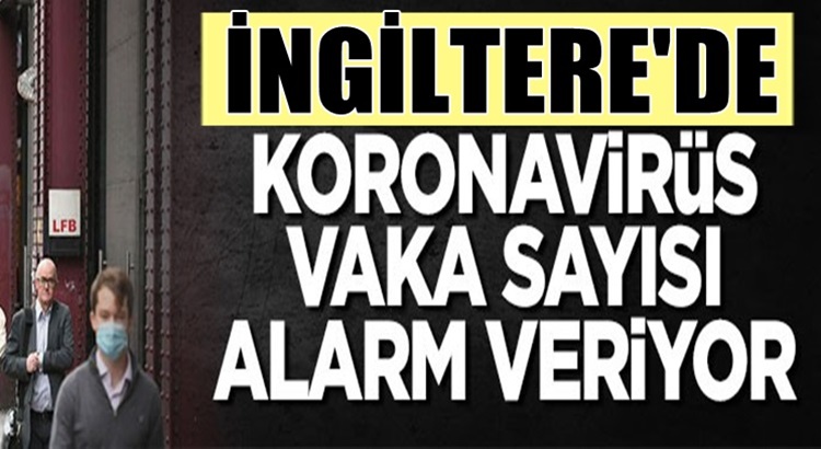  İngiltere’de koronavirüs vaka sayılarının yükselmesini engelleyemiyor