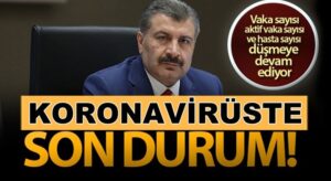 Türkiye’de 26 Aralık koronavirüs tablosunu Fahrettin Koca açıkladı