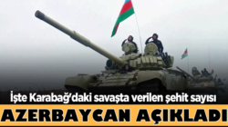 Azerbaycan’ın Dağlık Karabağ’daki savaşta verilen şehit sayısı