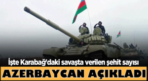 Azerbaycan’ın Dağlık Karabağ’daki savaşta verilen şehit sayısı