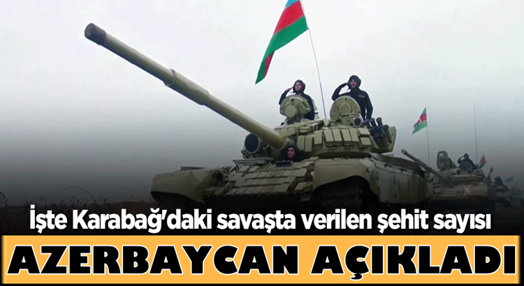  Azerbaycan’ın Dağlık Karabağ’daki savaşta verilen şehit sayısı