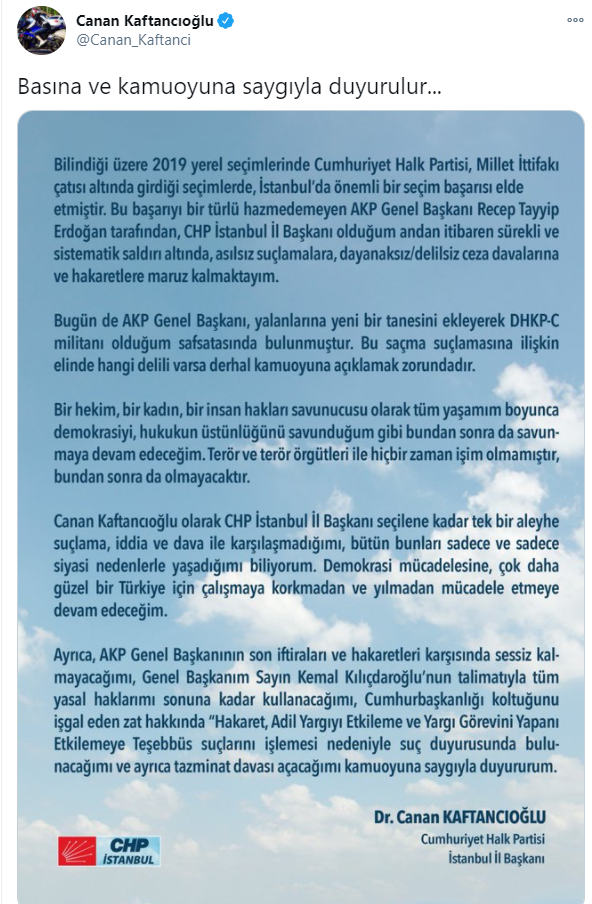 "Genel Başkanım Sayın Kemal Kılıçdaroğlu'nun talimatıyla tüm yasal haklarımı sonuna kadar kullanacağımı, Cumhurbaşkanlığı koltuğunu işgal eden zat hakkında "Hakaret, Adil Yargıyı Etkileme ve Yargı Görevini Yapan' Etkilemeye Teşebbüs suçlarını işlemesi nedeniyle suç duyurusunda bulunacağımı ve ayrıca tazminat davası açacağımı kamuoyuna saygıyla duyururum."