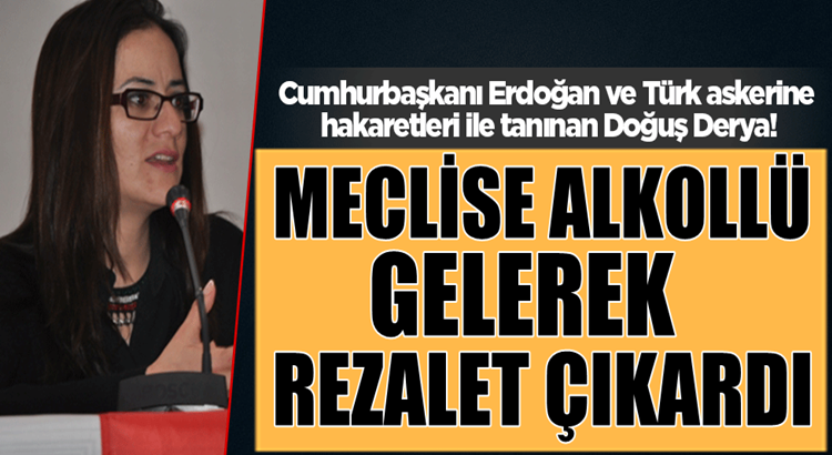  Cumhurbaşkanı Erdoğan’a hakaret eden Doğuş Derya’dan yeni rezalet