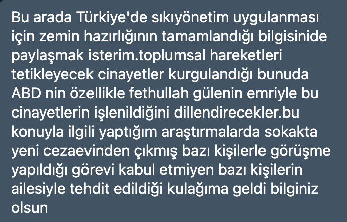 FETÖ firarisi vatan haini Emre Uslu twitterdan yaptığı bir paylaşımda dayanağı olmayan bazı bilgiler öne sürdü. FETÖ'cü Uslu, topluma korku pompalak için hazırladığı yazısında AK Parti iktidarını hedef alarak, "Bu arada Türkiye'de sıkıyonetim uygulanması için zemin hazırlığının tamamlandığı bilgisini de paylaşmak isterim. Toplumsal hareketleri tetikleyecek cinayetler kurgulandığı bunu da ABD'nin özellikle Fetullah Gülen'in emri ile bu cinayetlerin işlenildiğini dillendirecekler. Bu konuyla ilgili yaptığım araştırmalarda sokakta cezaevinden yeni çıkmış bazı kişilerle görüşme yapıldığı görevi kabul etmeyen bazı kişilerin ailesi ile tehdit edildiği kulağıma geldi. Bilginiz olsun." ifadelerini kullandı.