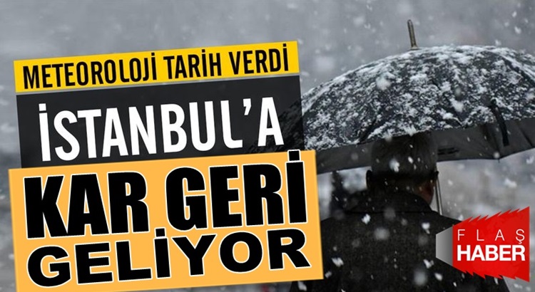  Hava durumu nasıl olacak! İstanbul’a kar geri geliyor