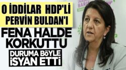 HDP’li Pervin Buldan’ı hazine yardımının kesilmesi fena korkuttu