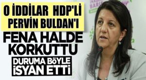 HDP’li Pervin Buldan’ı hazine yardımının kesilmesi fena korkuttu