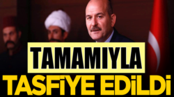 İçişleri Bakanı Süleyman soylu açıkladı: Tamamen tasfiye edildi