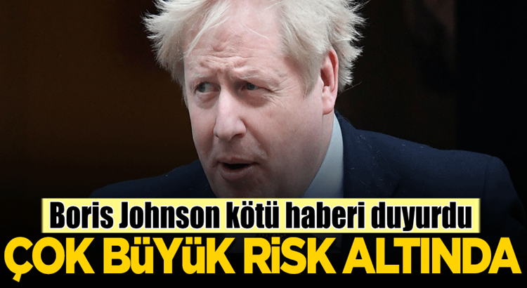  İngiltere Başbakanı Boris Johnson kötü haberi duyurdu