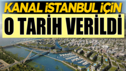 Kanal İstanbul için Bakan Murat Kurum tarih verdi